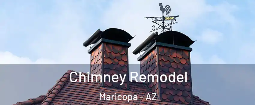  Chimney Remodel Maricopa - AZ