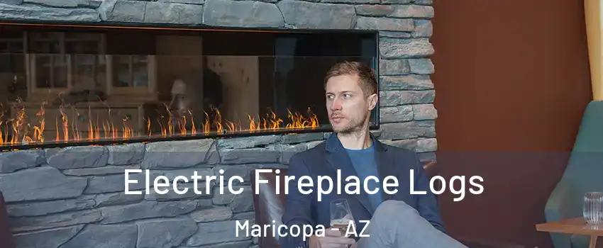  Electric Fireplace Logs Maricopa - AZ