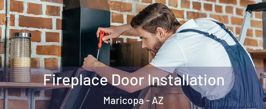  Fireplace Door Installation Maricopa - AZ