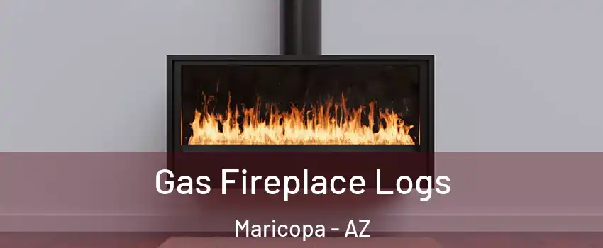  Gas Fireplace Logs Maricopa - AZ