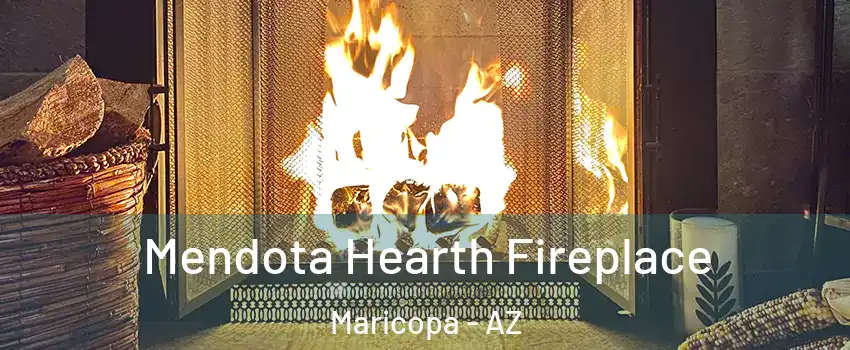  Mendota Hearth Fireplace Maricopa - AZ