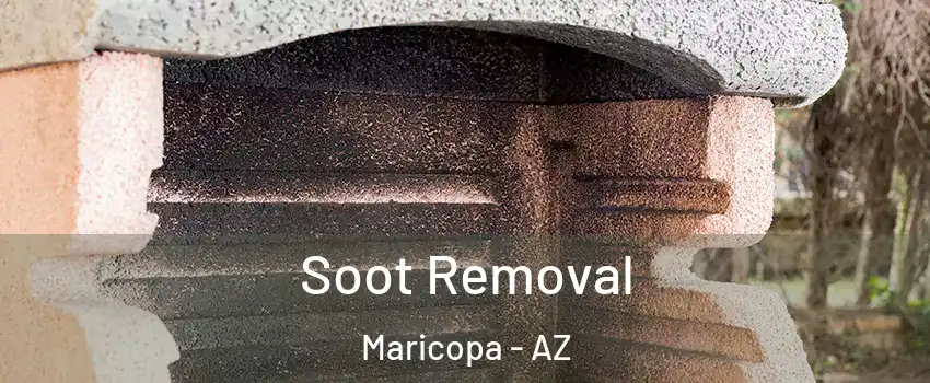  Soot Removal Maricopa - AZ